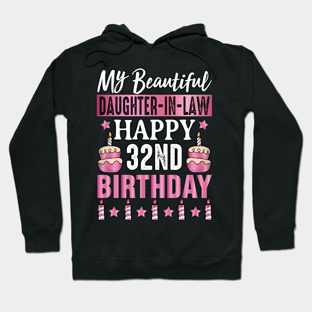 Daughter in Law 32nd Birthday Hoodie by loveshop